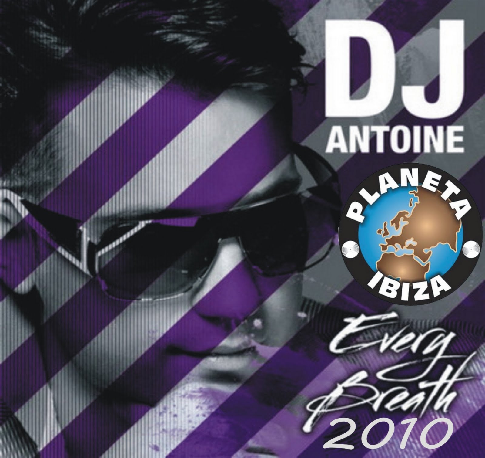 Dj Alexandre: Dj Antoine - Every Breath You Take (Extend 2010)